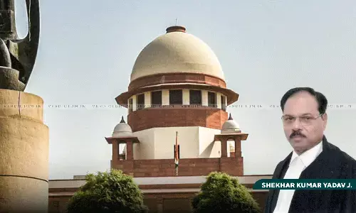 Apex Court To Examine Justice Shekhar Kumar Yadav’s Controversial Speech; Takes Cognizance Of Newspaper Reports Apex Court To Examine Justice Shekhar Kumar Yadav’s Controversial Speech; Takes Cognizance Of Newspaper Reports