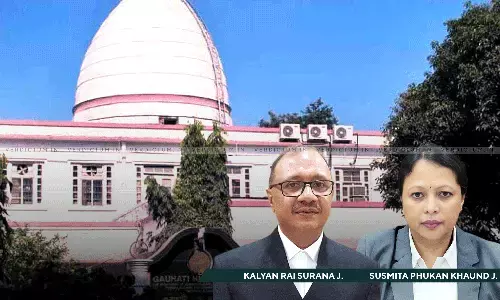 “This Court Would Not Be Powerless U/A 226 Constitution”: Gauhati HC Allows Medical Termination Of 26 Week-Old Pregnancy Of Gang Rape Victim “This Court Would Not Be Powerless U/A 226 Constitution”: Gauhati HC Allows Medical Termination Of 26 Week-Old Pregnancy Of Gang Rape Victim