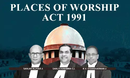 Breaking| No New Suits Be Filed, No Effective Interim Or Final Orders Be Passed In Pending Suits Relating To Places Of Worship Act: Apex Court Breaking| No New Suits Be Filed, No Effective Interim Or Final Orders Be Passed In Pending Suits Relating To Places Of Worship Act: Apex Court