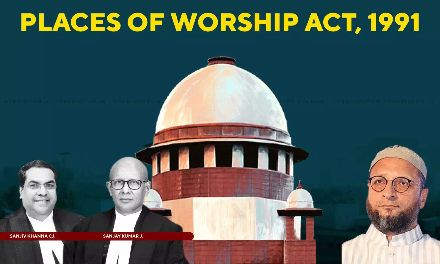 Apex Court Agrees To Hear AIMIM Chief Asaduddin Owaisi’s Plea Seeking Implementation Of Places Of Worship Act Apex Court Agrees To Hear AIMIM Chief Asaduddin Owaisi’s Plea Seeking Implementation Of Places Of Worship Act