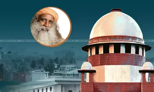 Supreme Court Upholds High Courts Order Quashing TN Pollution Control Boards Notice Against Isha Foundation Supreme Court Upholds High Courts Order Quashing TN Pollution Control Boards Notice Against Isha Foundation