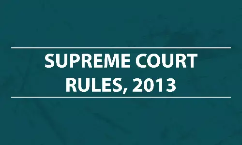 Supreme Court Invites Stakeholder Suggestions On Amendments To SC Rules 2013, Practice & Procedure Handbook Supreme Court Invites Stakeholder Suggestions On Amendments To SC Rules 2013, Practice & Procedure Handbook