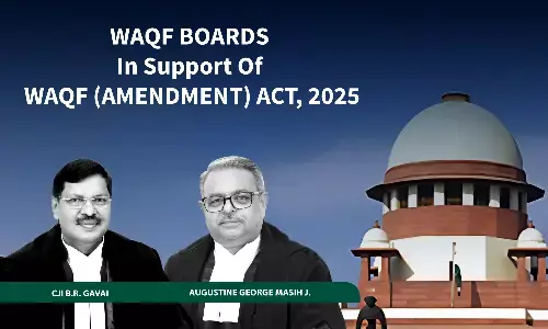 Read What Two State Waqf Boards And Three States Submitted In Support Of The Waqf Amendment Act, 2025 Read What Two State Waqf Boards And Three States Submitted In Support Of The Waqf Amendment Act, 2025