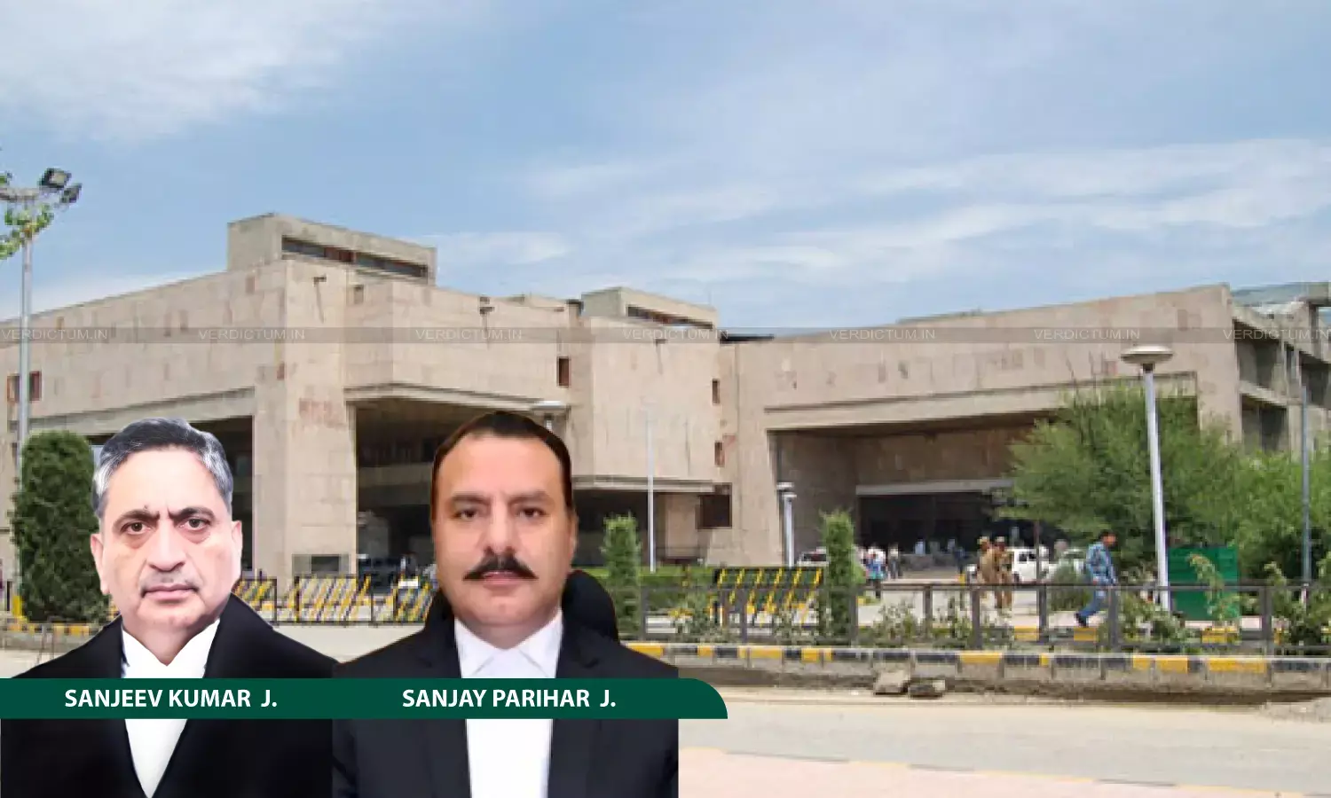 Justice Sanjeev Kumar, Justice Sanjay Parihar, Jammu & Kashmir and Ladakh High Court