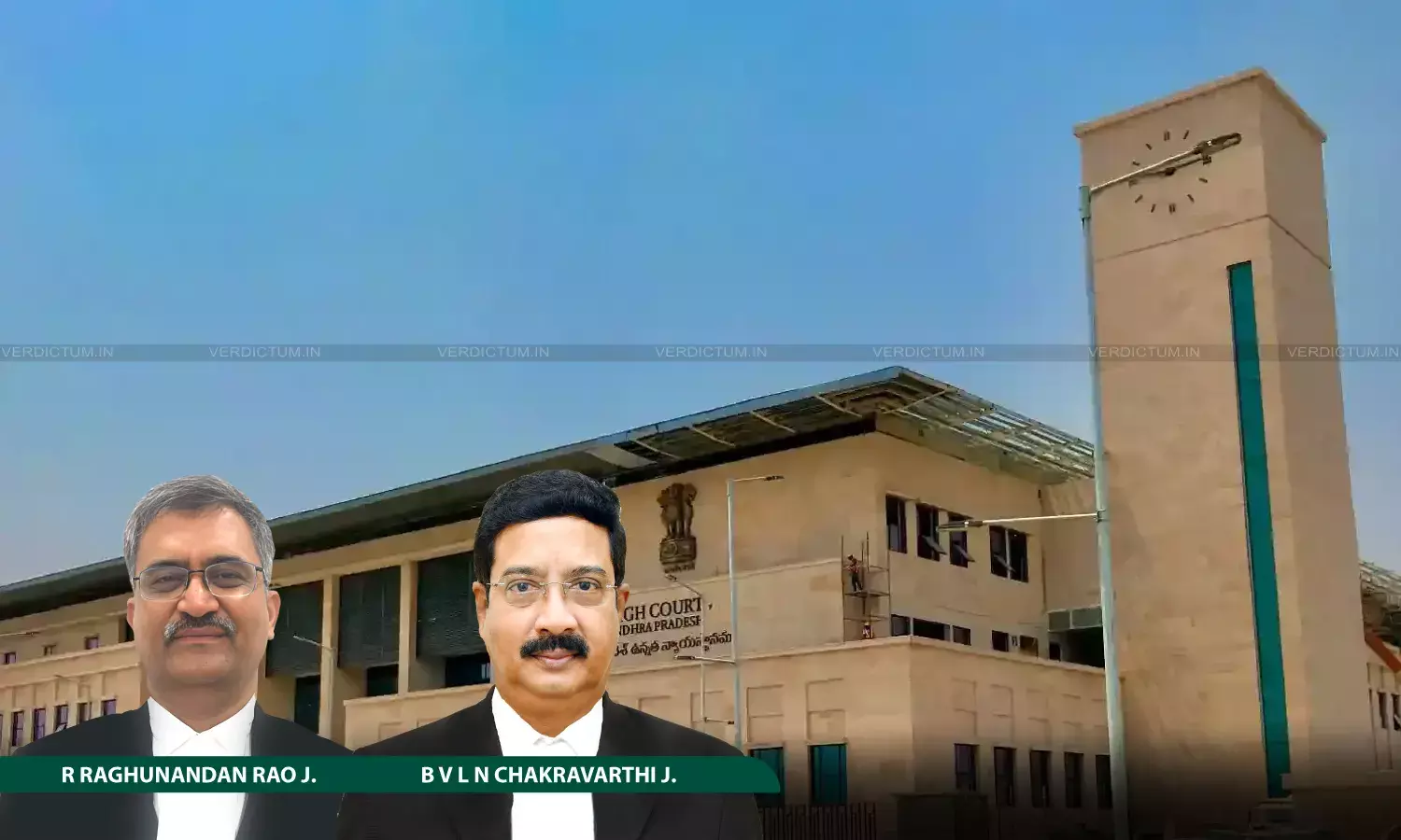 Justice R Raghunandan Rao, Justice B V L N Chakravarthi, Andhra Pradesh High Court Justice R Raghunandan Rao, Justice B V L N Chakravarthi, Andhra Pradesh High Court