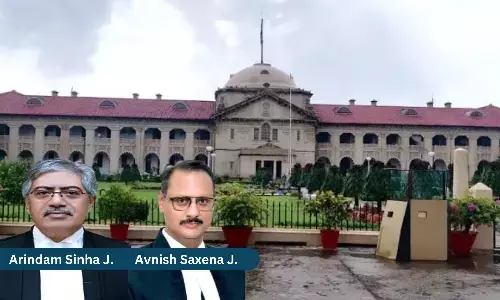 Justice Arindam Sinha, Justice Avnish Saxena, Allahabad High Court Justice Arindam Sinha, Justice Avnish Saxena, Allahabad High Court