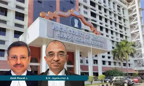 Justice Amit Rawal, Justice K.V. Jayakumar, Kerala High Court Justice Amit Rawal, Justice K.V. Jayakumar, Kerala High Court