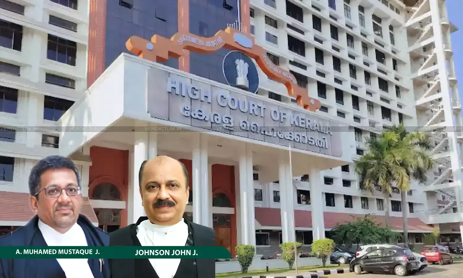 Justice A. Muhamed Mustaque, Justice Johnson John, Kerala High Court Justice A. Muhamed Mustaque, Justice Johnson John, Kerala High Court
