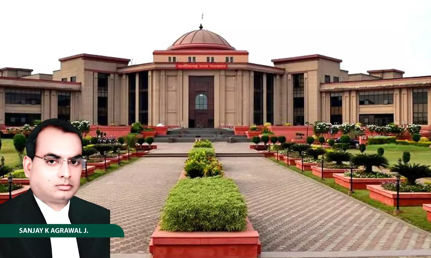 Justice Sanjay K. Agrawal, Chhattisgarh High Court Justice Sanjay K. Agrawal, Chhattisgarh High Court
