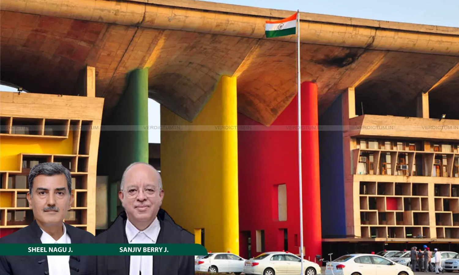 Chief Justice Sheel Nagu, Justice Sanjeev Berry, Punjab & Haryana High Court