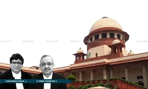 Justice Sudhanshu Dhulia, Justice K. Vinod Chandran, Supreme Court