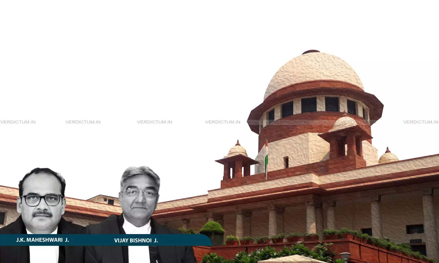 Justice J K Maheshwari, Justice Vijay Bishnoi, Supreme Court Justice J K Maheshwari, Justice Vijay Bishnoi, Supreme Court