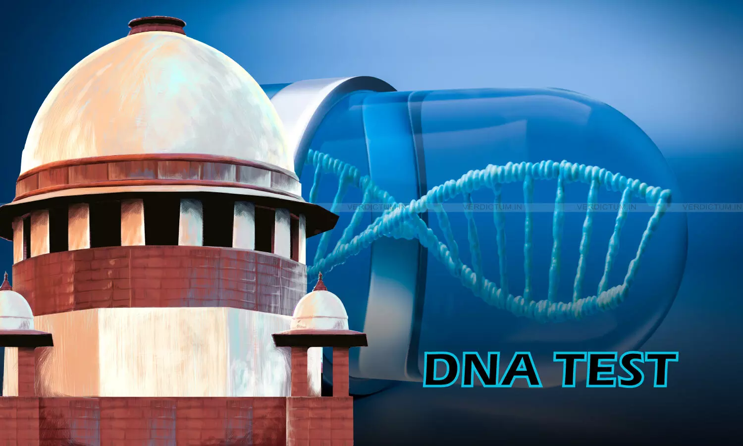 Supreme Court Acquits Man Who Was Awarded Death Penalty; Issues Directions For Cases Where DNA Evidence Is Involved Supreme Court Acquits Man Who Was Awarded Death Penalty; Issues Directions For Cases Where DNA Evidence Is Involved