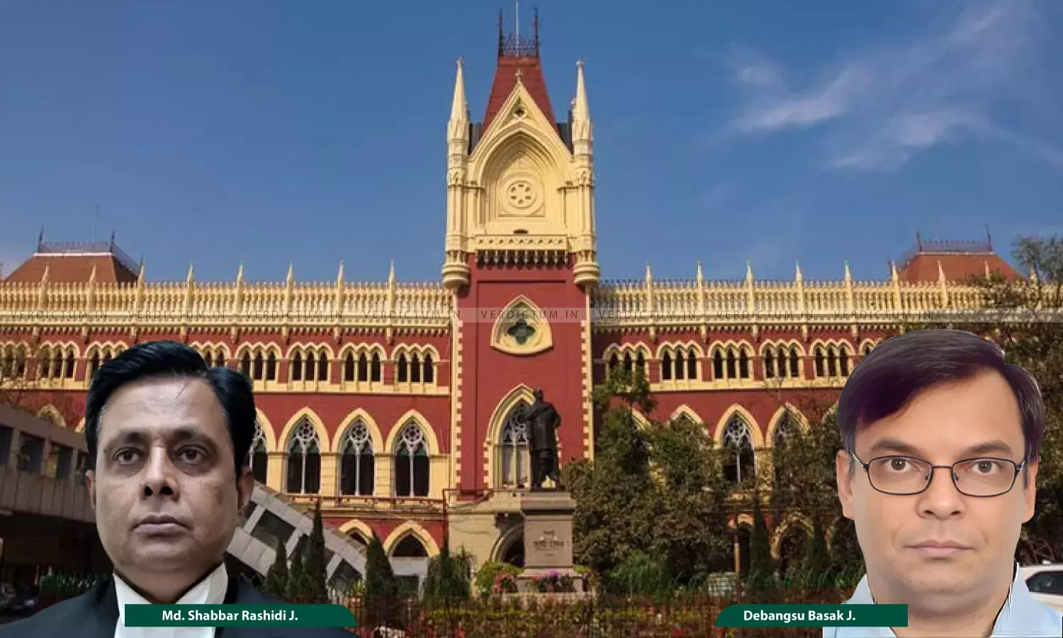 Justice Md. Shabbar Rashidi, Justice Debangsu Basak, Calcutta High Court Justice Md. Shabbar Rashidi, Justice Debangsu Basak, Calcutta High Court