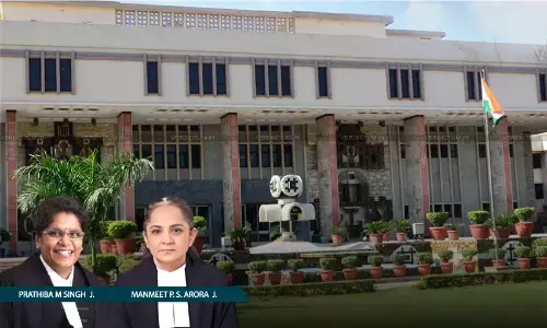 Justice Pratibha M. Singh, Justice Manmeet Pritam Singh Arora, Delhi High Court