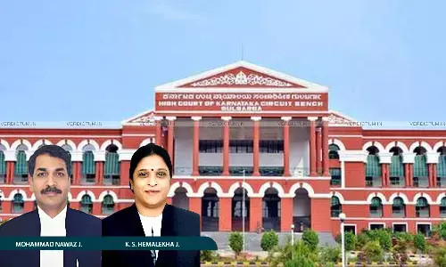 Justice Mohammad Nawaz, Justice K.S. Hemalekha, Karnataka High Court, Kalaburagi Bench Justice Mohammad Nawaz, Justice K.S. Hemalekha, Karnataka High Court, Kalaburagi Bench
