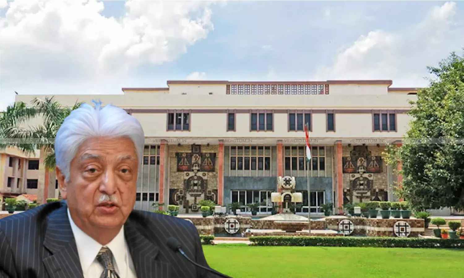 Azim Premji, Delhi High Court Azim Premji, Delhi High Court