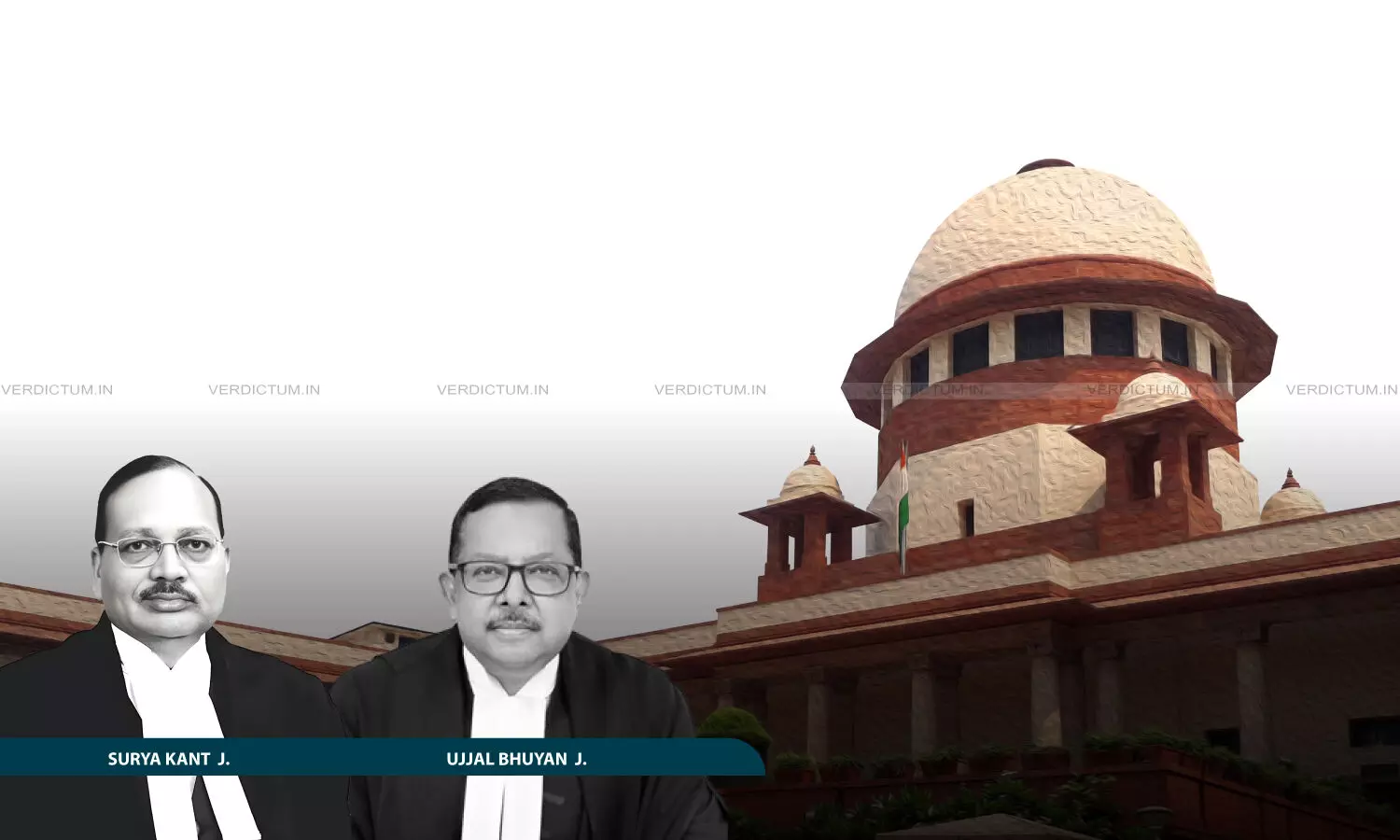 Justice Surya Kant, Justice Ujjal Bhuyan, Supreme Court Justice Surya Kant, Justice Ujjal Bhuyan, Supreme Court