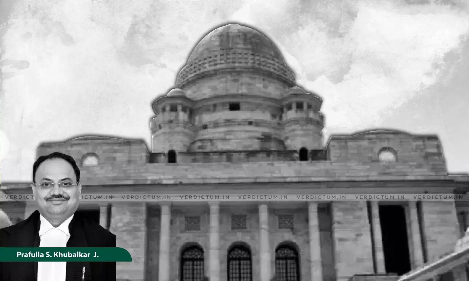 Justice Prafulla S. Khubalkar, Bombay High Court, Nagpur Bench Justice Prafulla S. Khubalkar, Bombay High Court, Nagpur Bench
