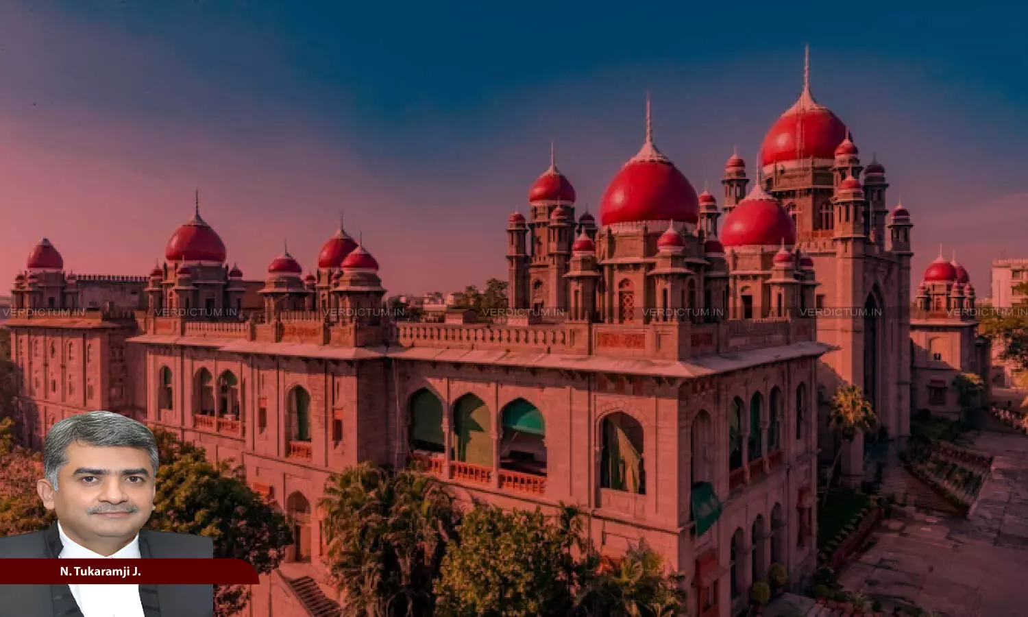 Justice N. Tukaramji, Telangana High Court Justice N. Tukaramji, Telangana High Court