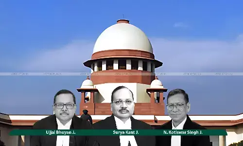 Supreme Court of India, Justice Surya Kant, Justice Ujjal Bhuyan and Justice N. Kotiswar Singh Supreme Court of India, Justice Surya Kant, Justice Ujjal Bhuyan and Justice N. Kotiswar Singh