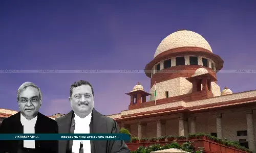 Justice Vikram Nath, Justice Prasanna B. Varale, Supreme Court