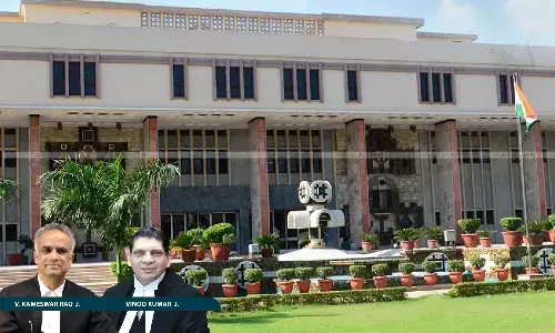 Justice V. Kameswar Rao, Justice Vinod Kumar, Delhi High Court