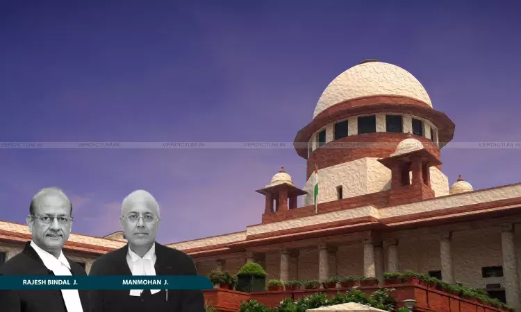 Justice Rajesh Bindal, Justice Manmohan, Supreme Court