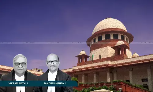 Justice Vikram Nath, Justice Sandeep Mehta, Supreme Court