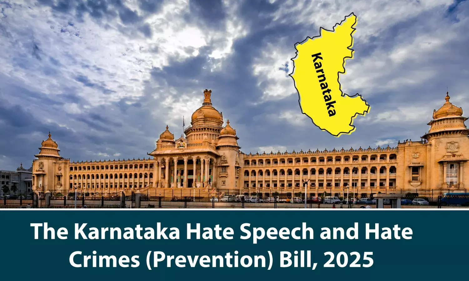 The Folly Of Overreach: A Critique Of The Karnataka Hate Speech And Hate Crimes (Prevention And Control) Bill, 2025 The Folly Of Overreach: A Critique Of The Karnataka Hate Speech And Hate Crimes (Prevention And Control) Bill, 2025