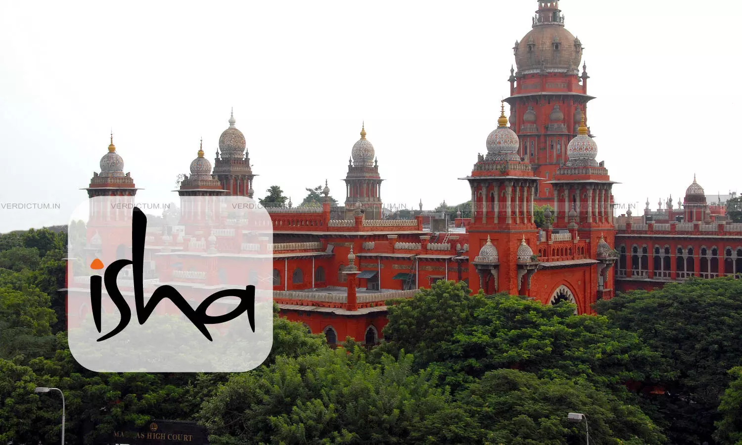 Addition Of Gasifier Crematorium Is Only To Benefit Community: Madras High Court Dismisses Petition Challenging Isha Foundation’s Construction Of Crematorium Addition Of Gasifier Crematorium Is Only To Benefit Community: Madras High Court Dismisses Petition Challenging Isha Foundation’s Construction Of Crematorium
