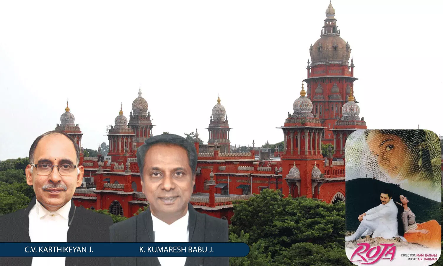 Theatrical Rights Don’t Include Satellite Telecast: Madras High Court Dismisses Copyright Claims Over Telugu Dubbed ‘Roja’