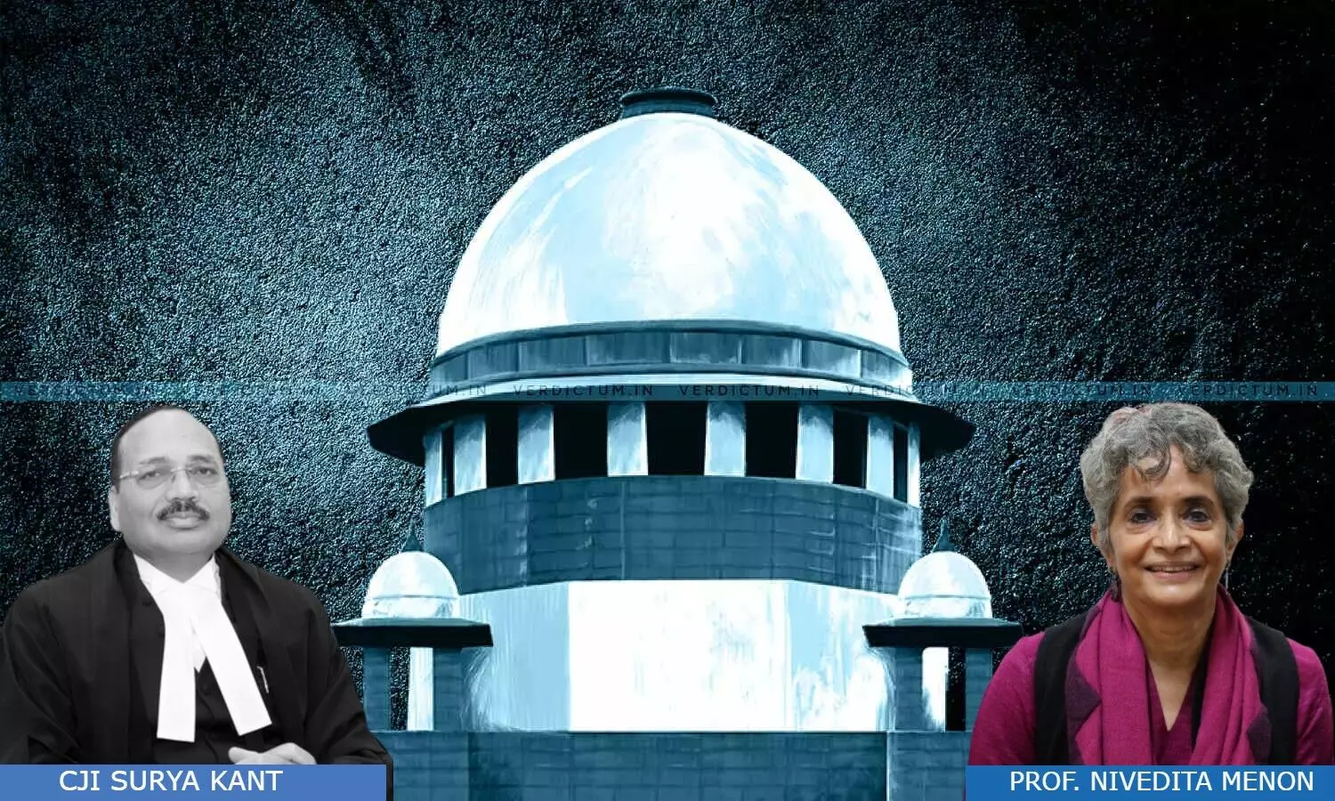 CJI Surya Kannt, Nivedita Menon, Supreme Court