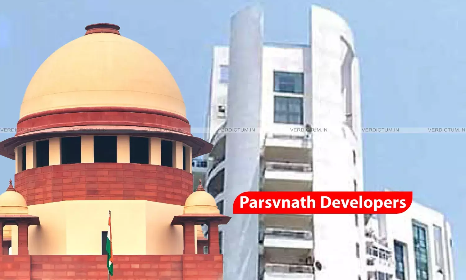 Supreme Court Freezes Parsvnath Developers Bank Accounts, Issues Bailable Warrants Against Directors Over 20-Year Homebuyer Delay Supreme Court Freezes Parsvnath Developers Bank Accounts, Issues Bailable Warrants Against Directors Over 20-Year Homebuyer Delay