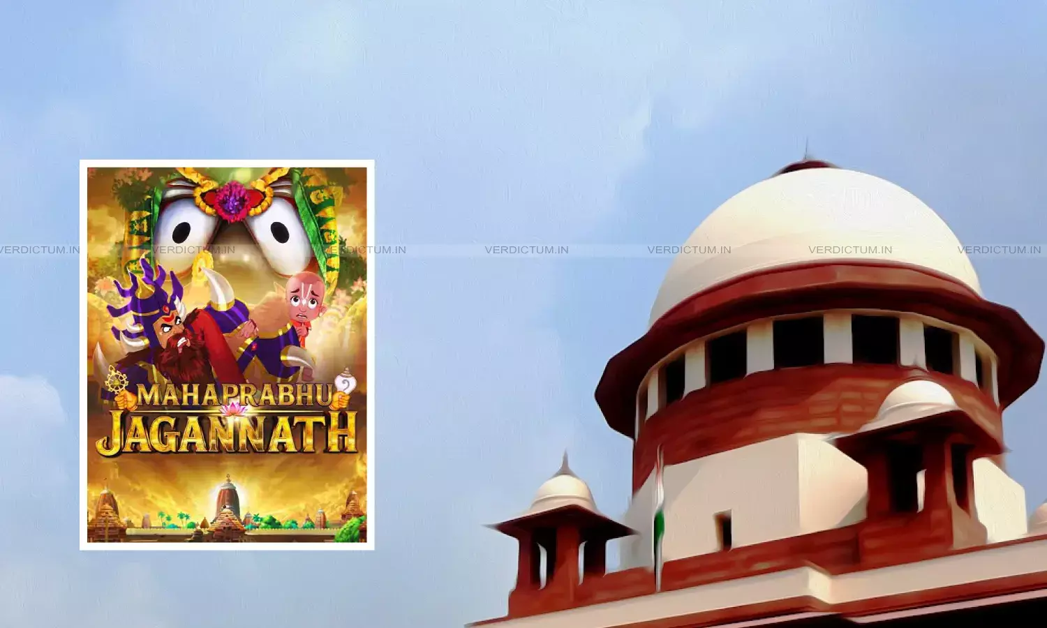 These Things Shouldn’t Come In Way Of Art: Supreme Court Dismisses Odisha Govt’s Plea Against Release Of Film ‘Mahaprabhu Jagannath’ These Things Shouldn’t Come In Way Of Art: Supreme Court Dismisses Odisha Govt’s Plea Against Release Of Film ‘Mahaprabhu Jagannath’