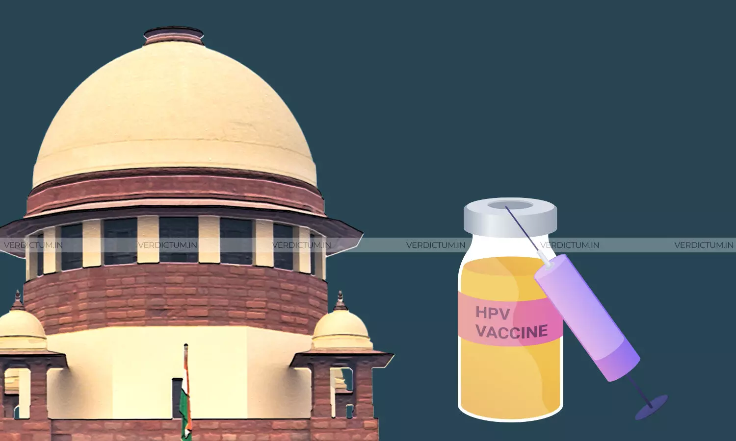 Supreme Court Refuses To Entertain PIL Raising Concerns Over HPV Vaccination Campaign Supreme Court Refuses To Entertain PIL Raising Concerns Over HPV Vaccination Campaign