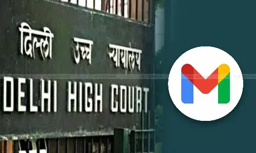 Suspending Email On Security Grounds Doesn’t Constitute Public Function: Delhi High Court Dismisses Petition Seeking Restoration of Gmail Account