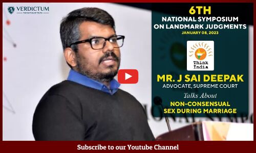 Mr. J Sai Deepak ( Advocate, Supreme Court ) talks about Non Consensual Sex during marriage.