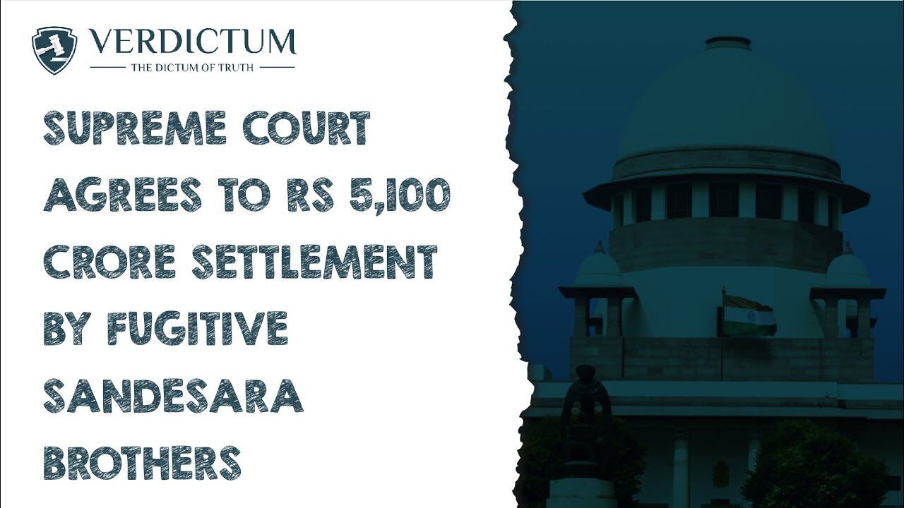 Supreme Court Agrees To Rs 5,100 Crore Settlement By Fugitive Sandesara Brothers