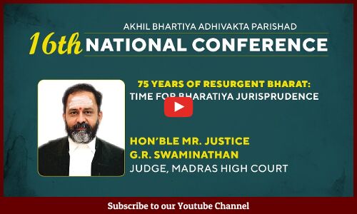 Justice G.R. SWAMINATHAN talks about “75 years of Resurgent Bharat :Time for Bhartiya Jurisprudence“